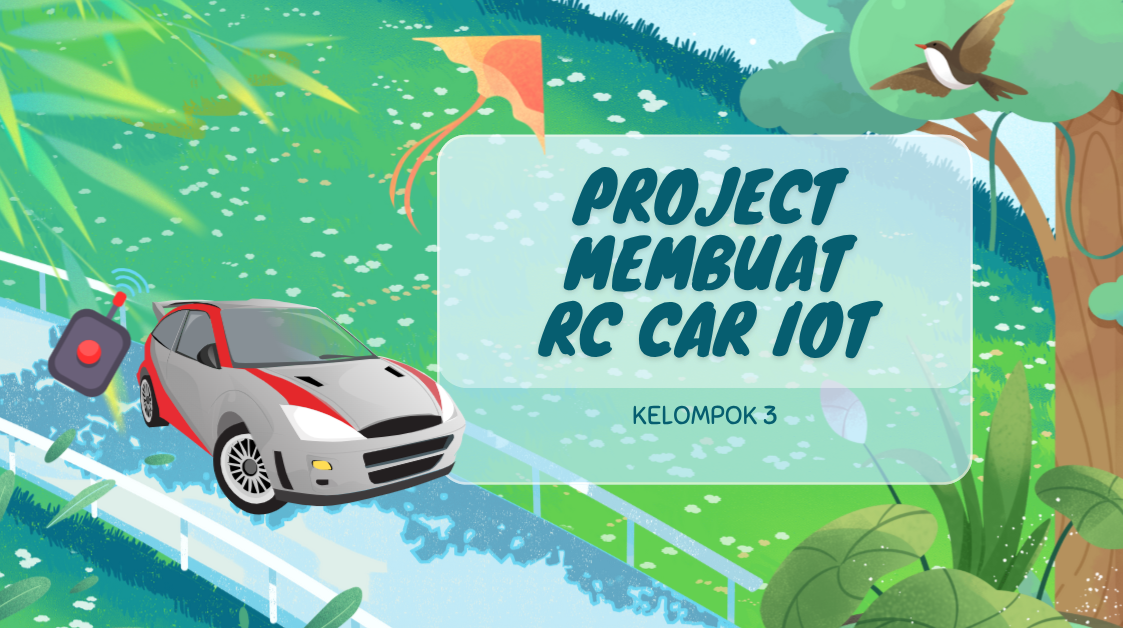 Kelas 07 – 2026 - RC Car dengan NodeMCU