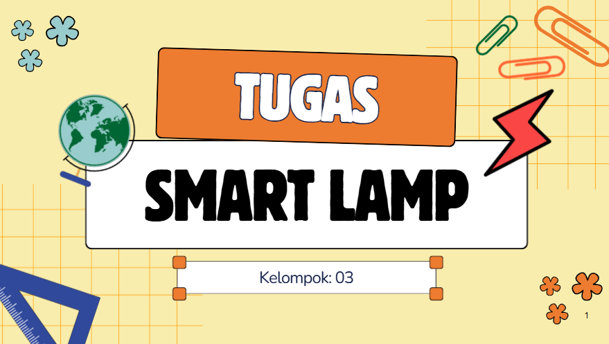 Kelas 07 – 2026 - Smart Lamp with Blynk I